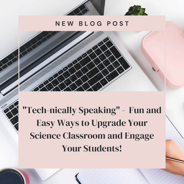 Rev Up Your Science Classroom with Technology: Virtual Labs, Online Resources, and Fun Review Games!